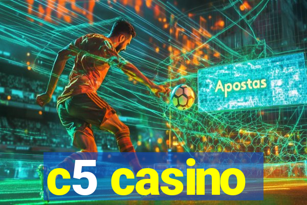 c5 casino